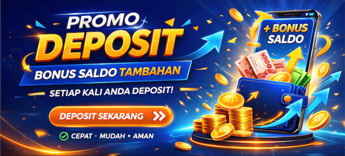 Promo Deposit & Get Extra Balance